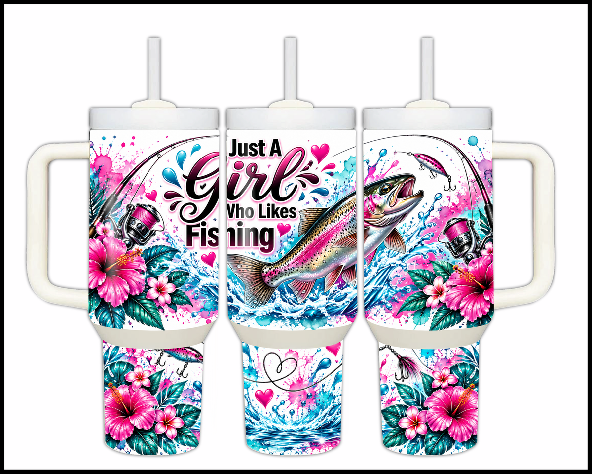 Just A Girl Who Loves Fishing Stainless Steel Big Guzzler Tumbler (2109)