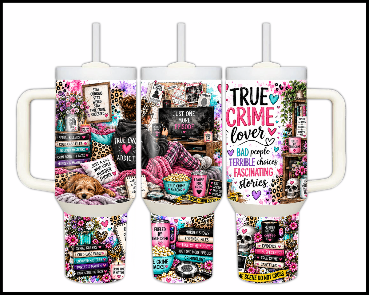 True Crime Lover Stainless Steel Big Guzzler Tumbler (2211)
