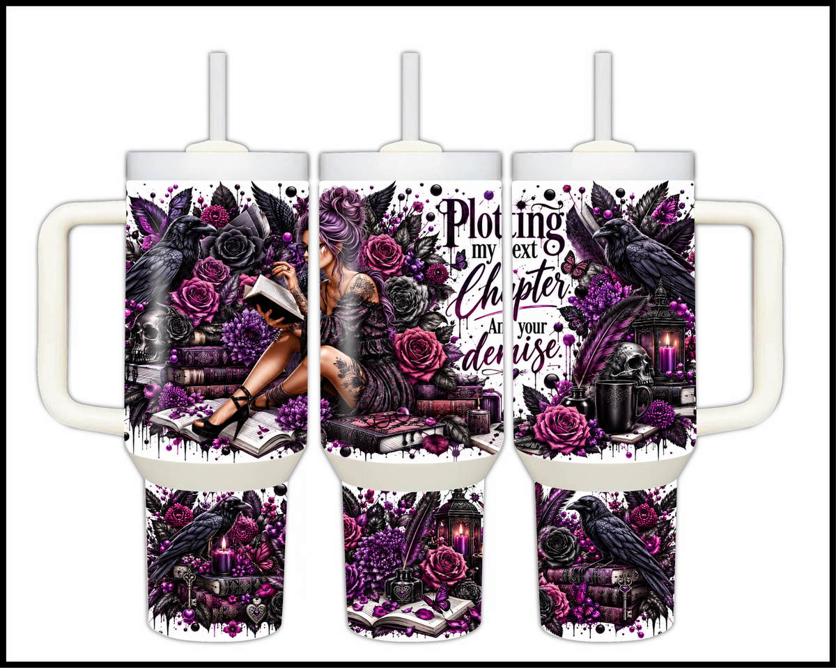 Plotting My Next Chapter & Your Demise Stainless Steel Big Guzzler Tumbler (2240)
