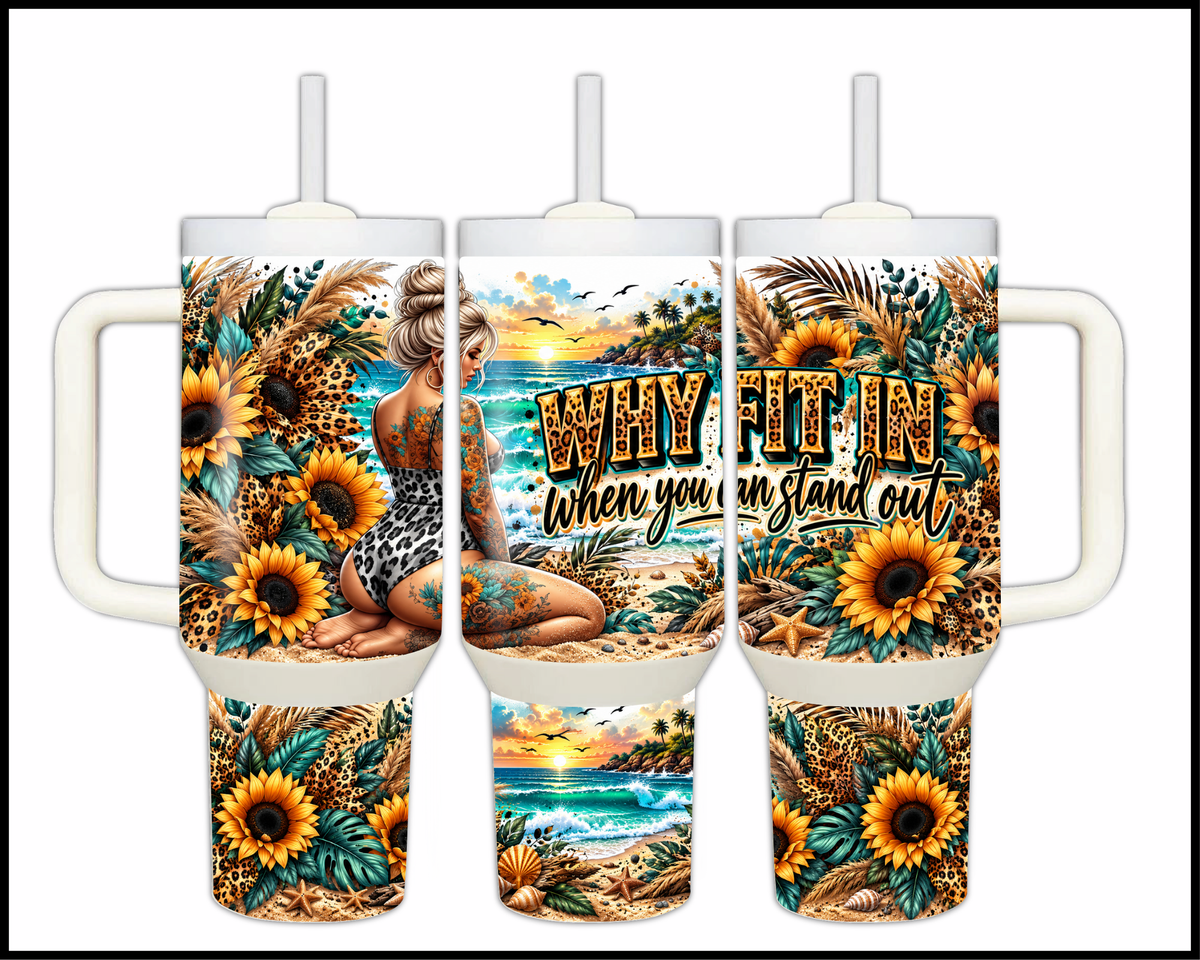 Why Fit In When You Can Stand Out Stainless Steel Big Guzzler Tumbler (2277)