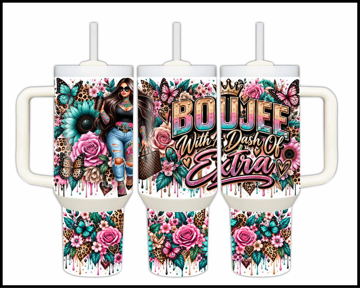 Boujee With A Dash Of Extra Stainless Steel Big Guzzler Tumbler (2283)