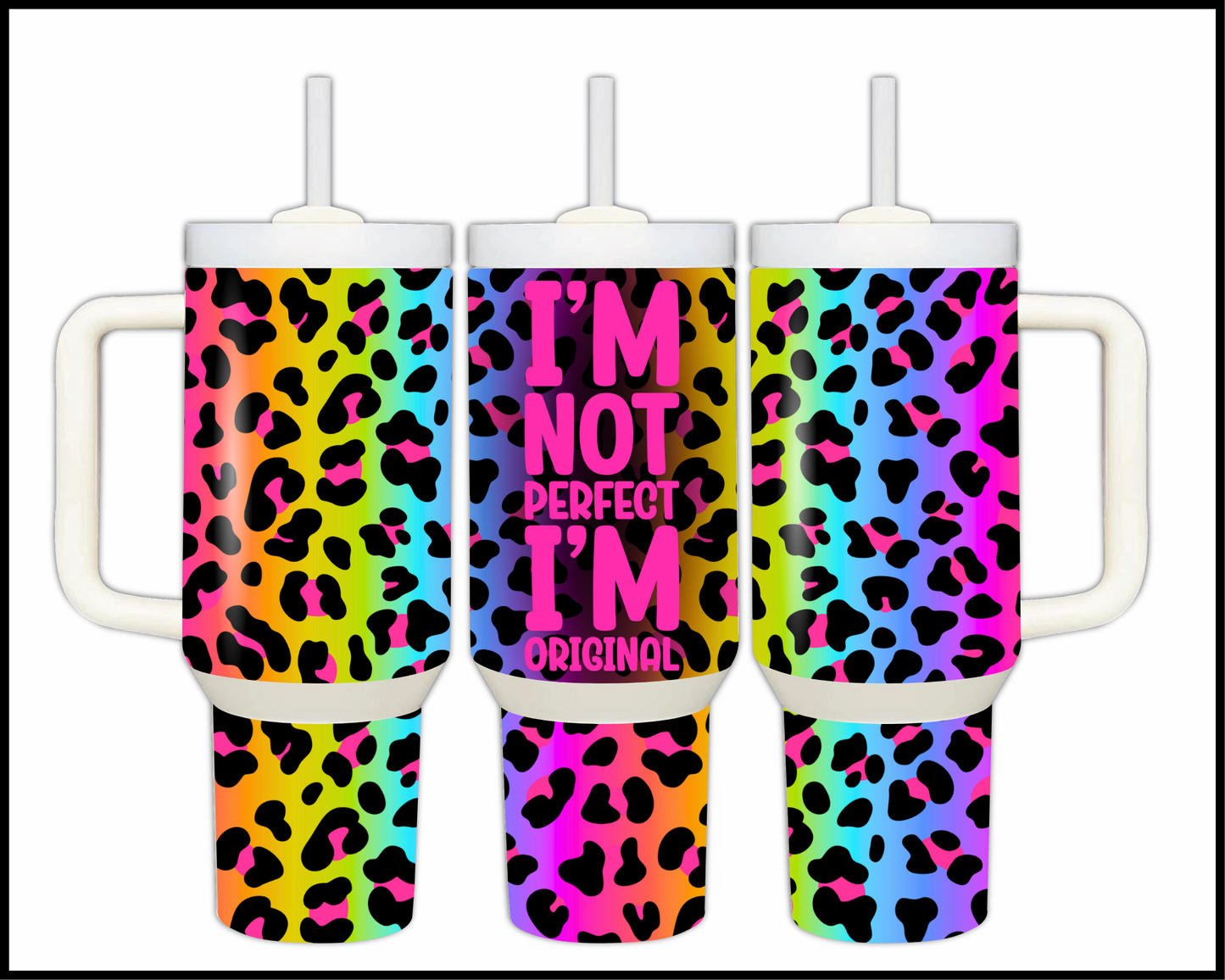 I'm Not Perfect, I'm Original Big Guzzler 40oz Stainless Steel Tumbler (008)