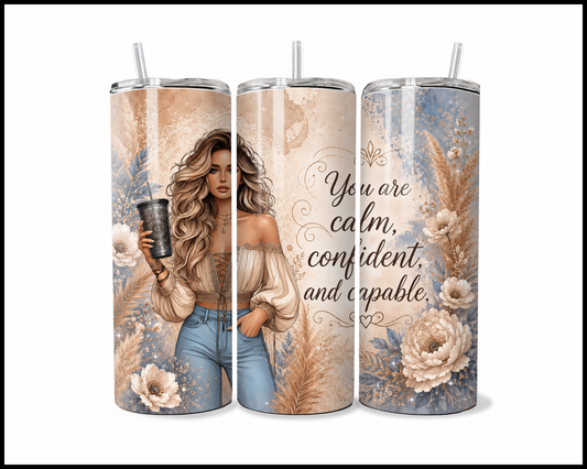 Calm, Confident & Capable Stainless Steel Tumbler (5547)