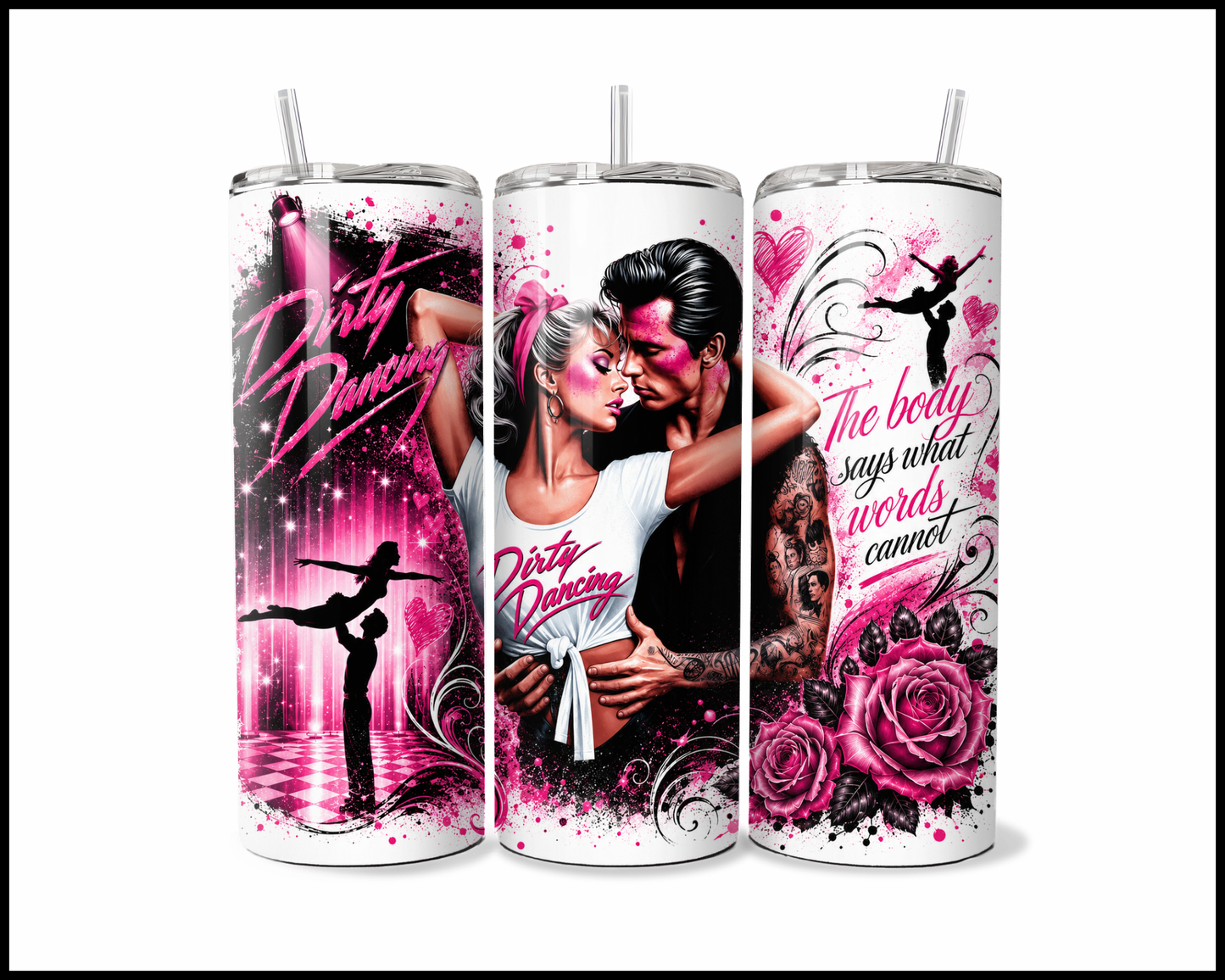 Dirty Dancing Inspired Stainless Steel Tumbler (5576)