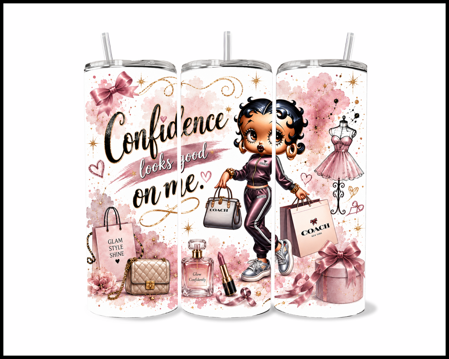 Confidence Looks Good On Me Stainless Steel Tumbler (5595)
