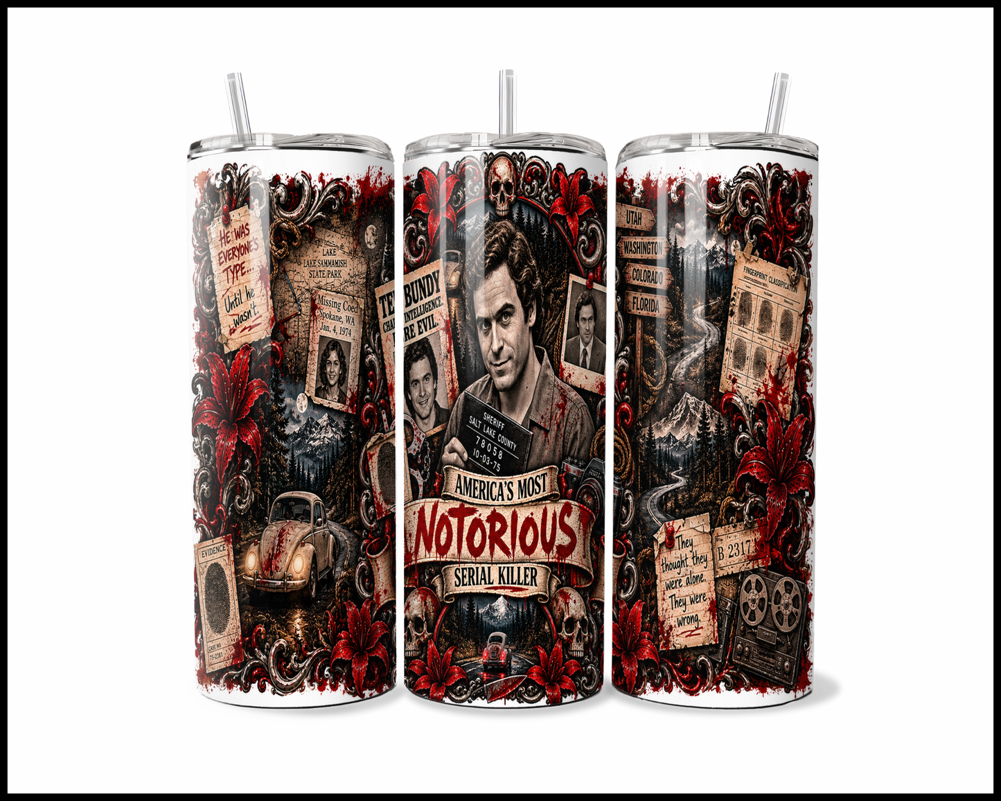 Sinister Sips - Ted Bundy Stainless Steel Tumbler (5627)