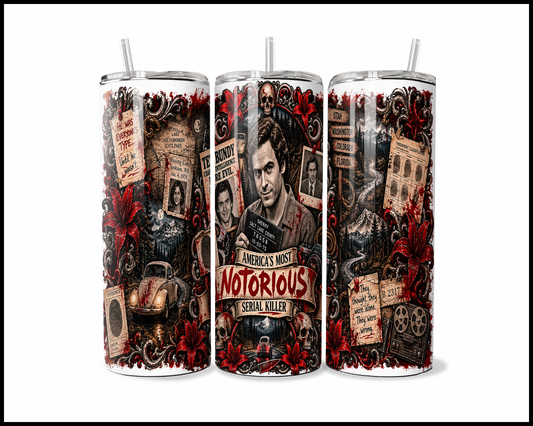 Sinister Sips - Ted Bundy Stainless Steel Tumbler (5627)