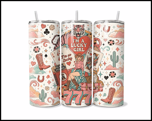 I'm A Lucky Girl Stainless Steel Tumbler (5790)