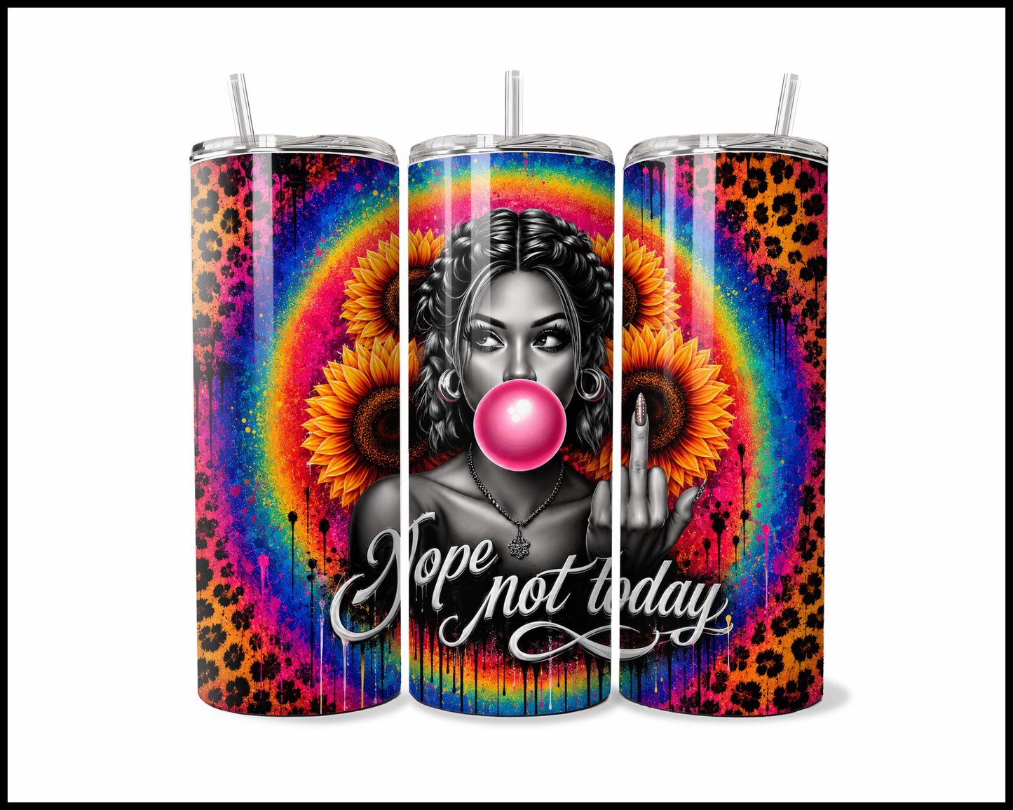 Nope; Not Today Stainless Steel Tumbler (5806)