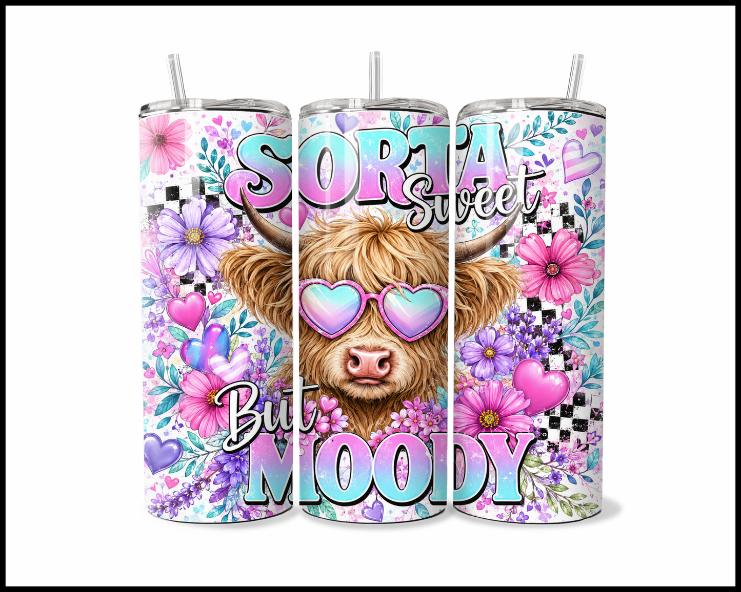 Sorta Sweet But Moody Stainless Steel Tumbler (5931)