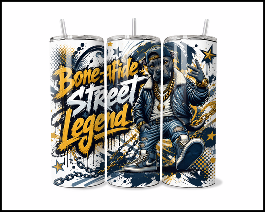 Bone-fide Street Legend Stainless Steel Tumbler (5970)