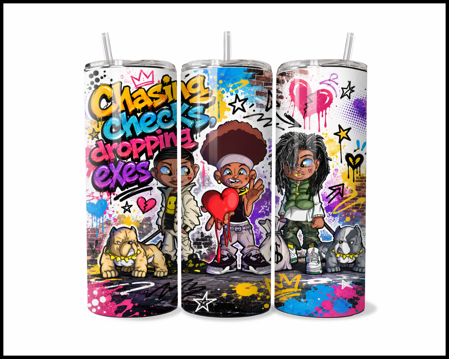 Chasing Checks Dropping Exes Stainless Steel Tumbler (5974)