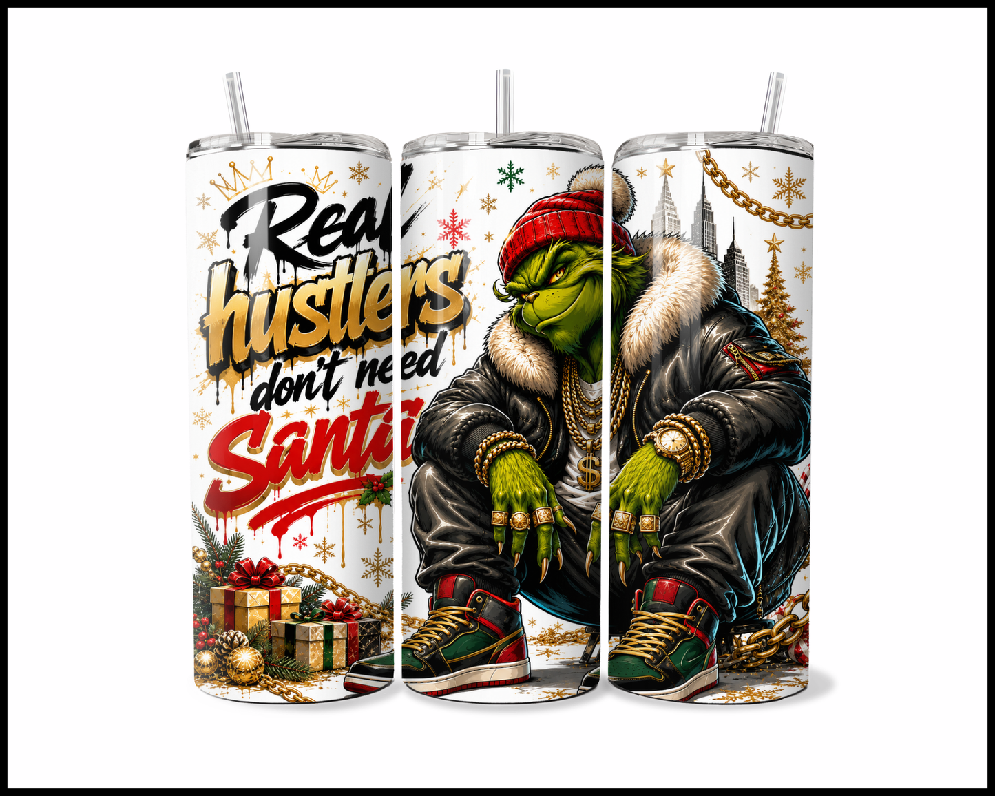Real Hustlers Don't Need Santa Stainless Steel Tumbler (5983)