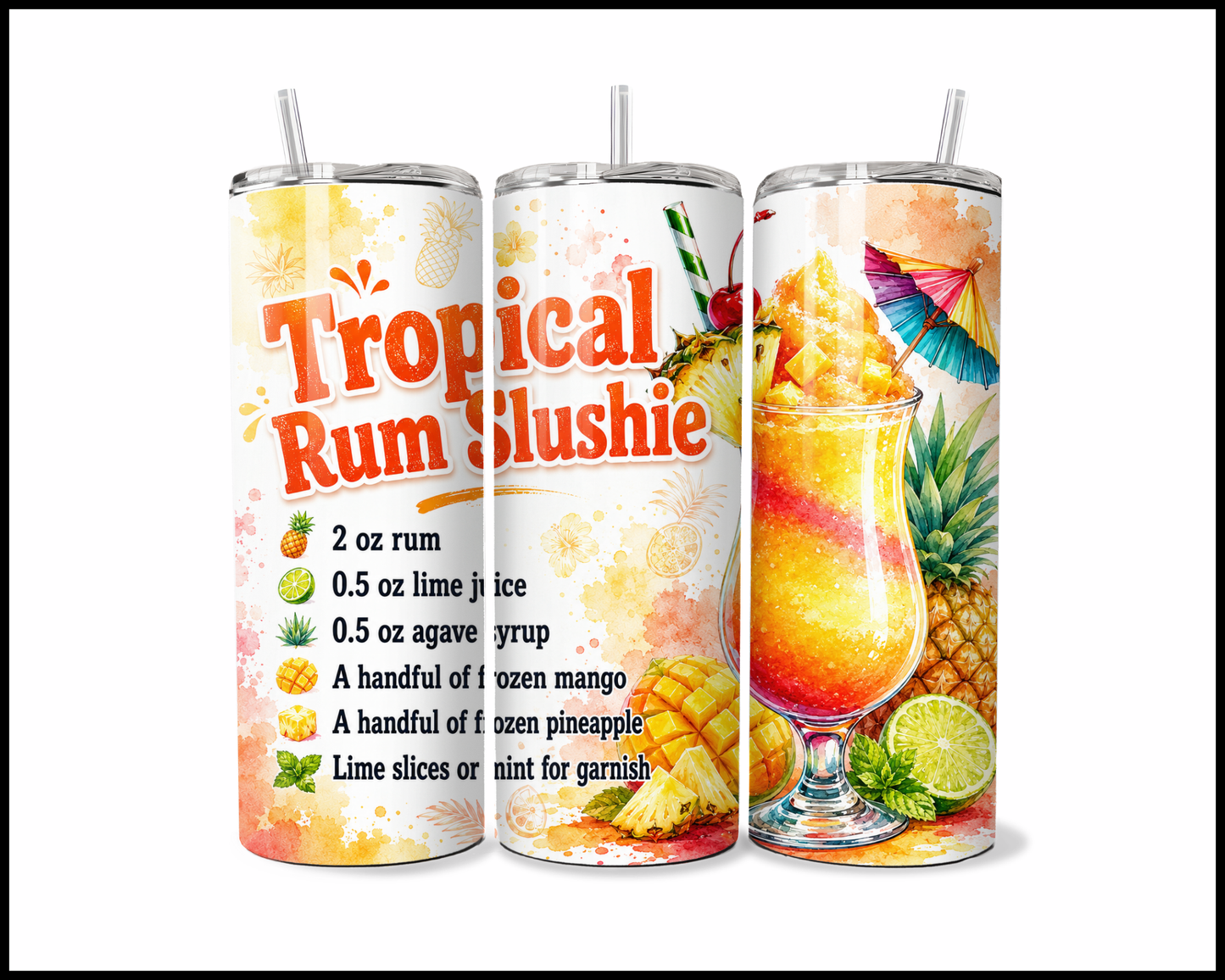 Happy Hour Recipes - Tropical Rum Slushie Stainless Steel Tumbler (6011)