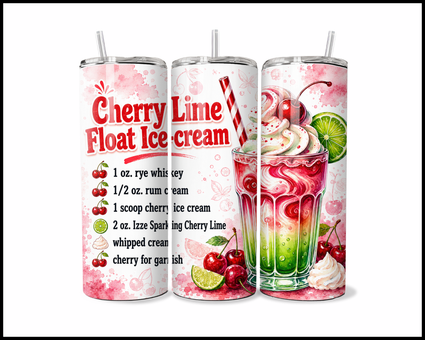 Happy Hour Recipes - Cherry Lime Float Ice-Cream Stainless Steel Tumbler (6030)