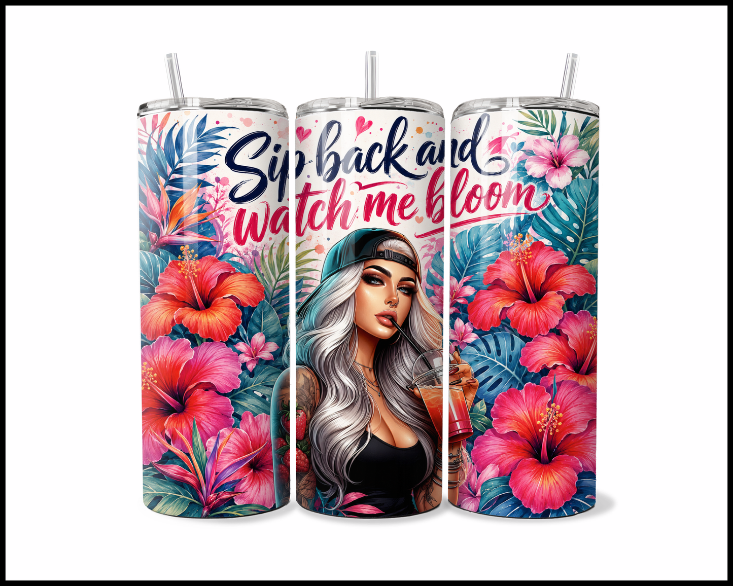 Sip Back & Watch Me Bloom Stainless Steel Tumbler (6062)