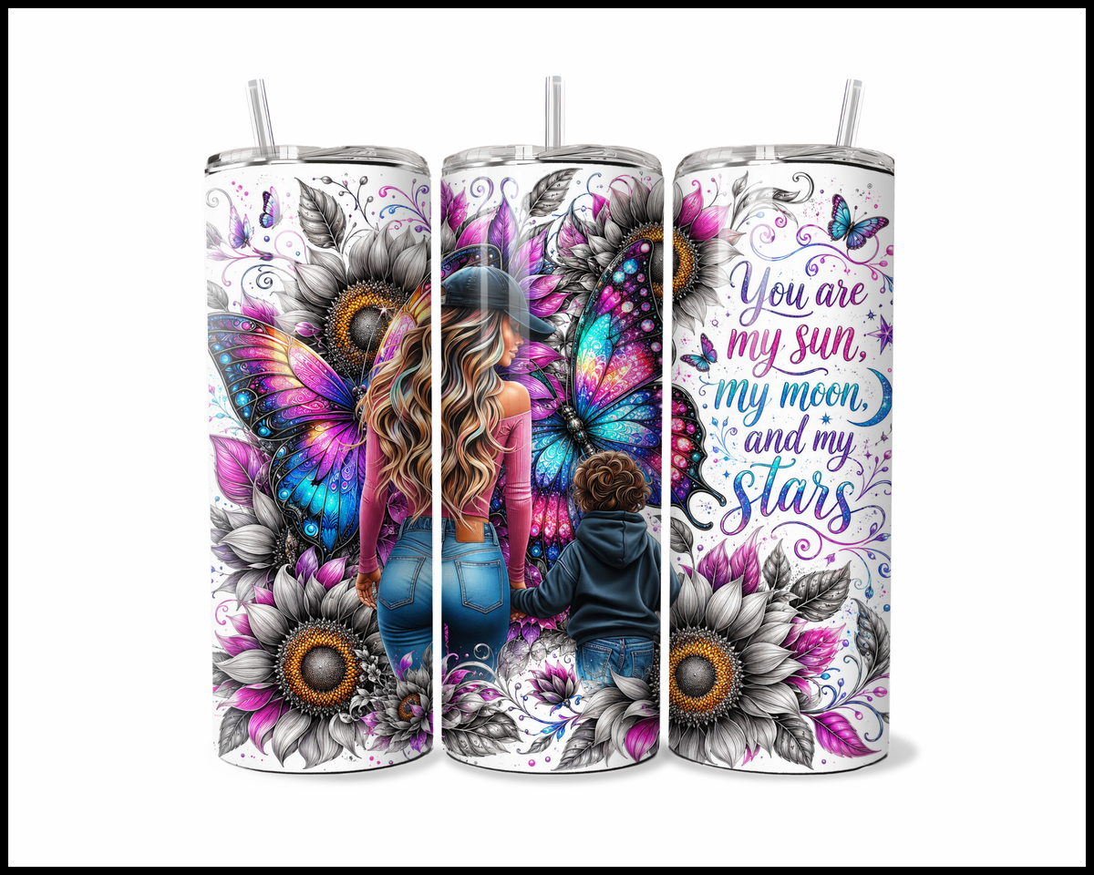 You Are My Sun, My Moon & My Stars Stainless Steel Tumbler (6063)