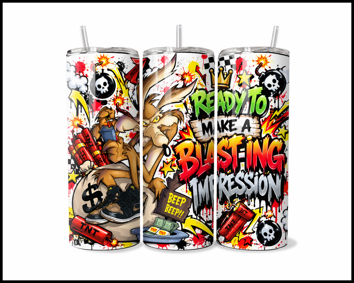 Ready To Make A Blasting Impression Stainless Steel Tumbler (6180)
