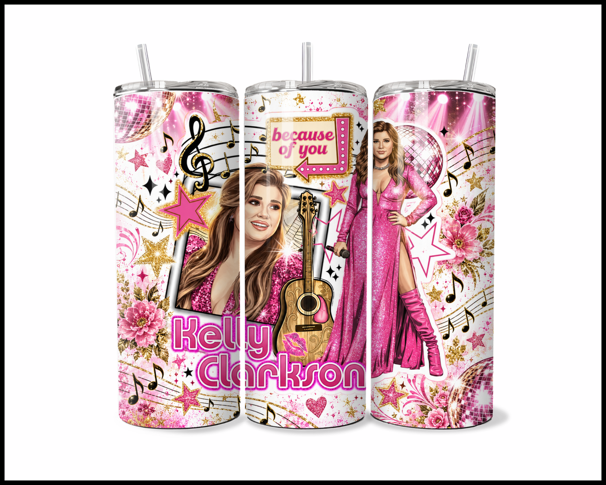 Kelly Clarkson Inspired Stainless Steel Tumbler (6193)