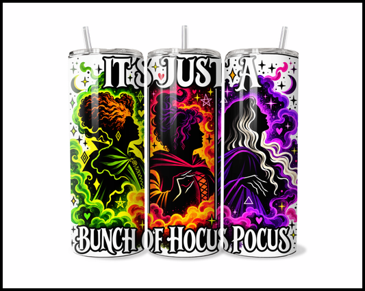 Its Just A Bunch Of Hocus Pocus Stainless Steel Tumbler (6272)