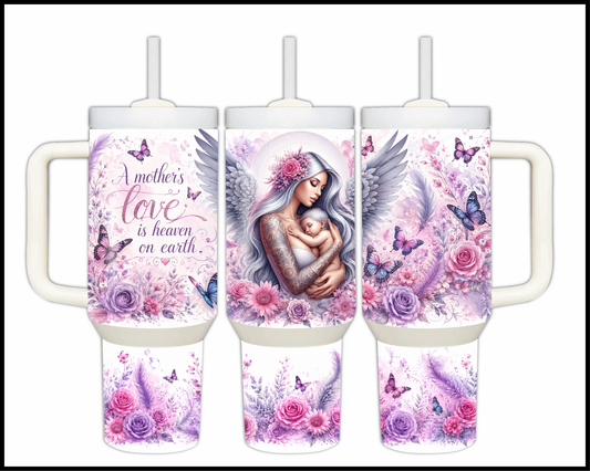 A Mother's Love Is Heaven On Earth Big Guzzler Stainless Steel Tumbler (999)