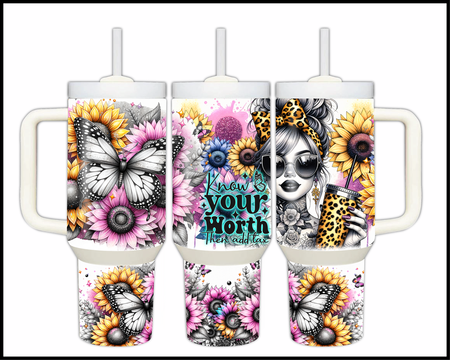 Know Your Worth Then Add Tax Stainless Steel Big 40oz Tumbler (060)