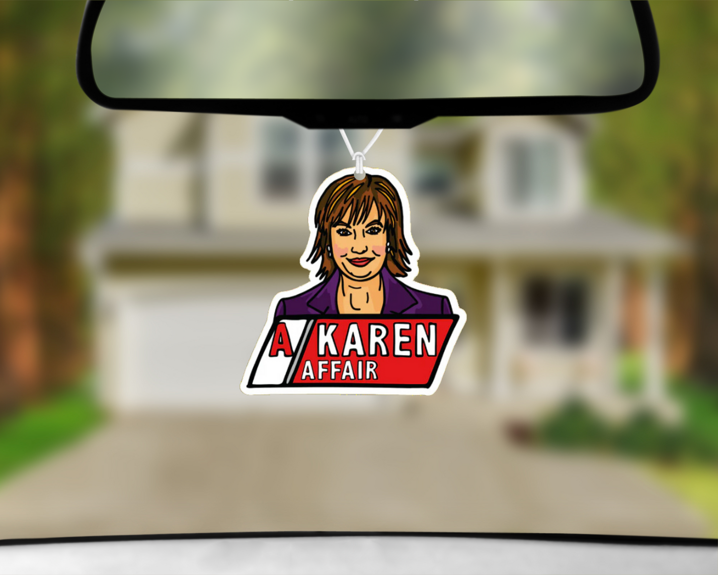 A Karen Affair Car Air Freshener