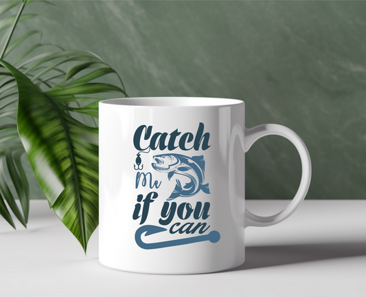 Catch Me If You Can Ceramic Mug