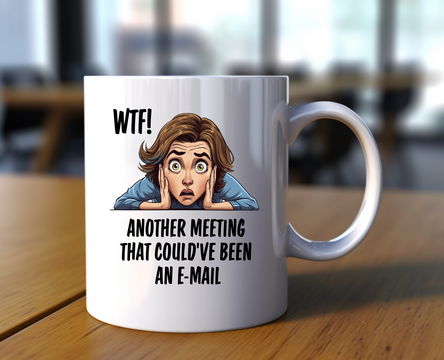 Could've Been An Email Ceramic Mug