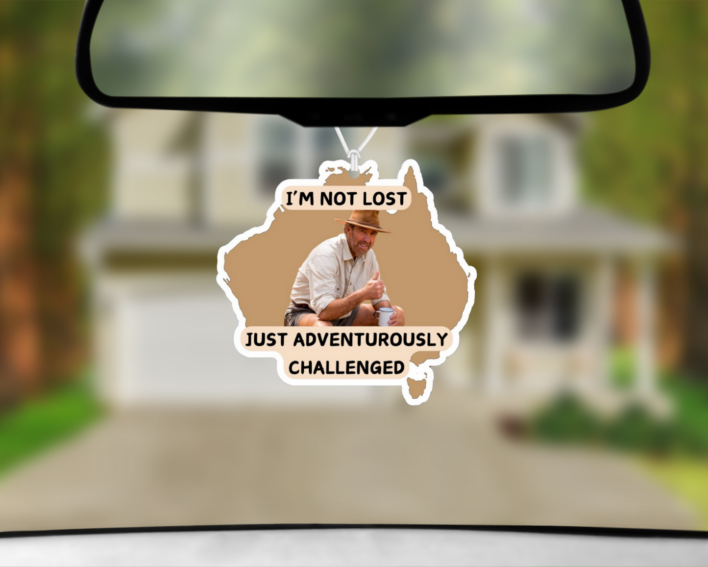 I'm Not Lost Just Adventurously Challenged Car Air Freshener