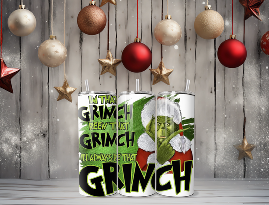 I'm That Grinch Tumbler