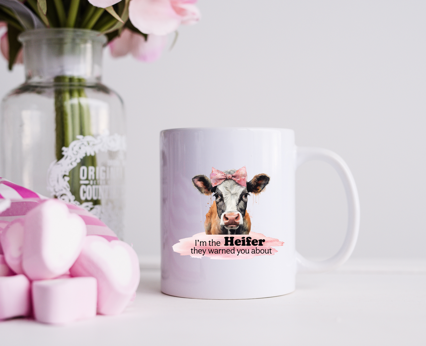 I'm The Heifer They Warned You About Ceramic Mug