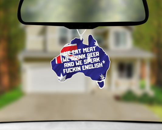 In Australia We Eat Meat! Car Air Freshener