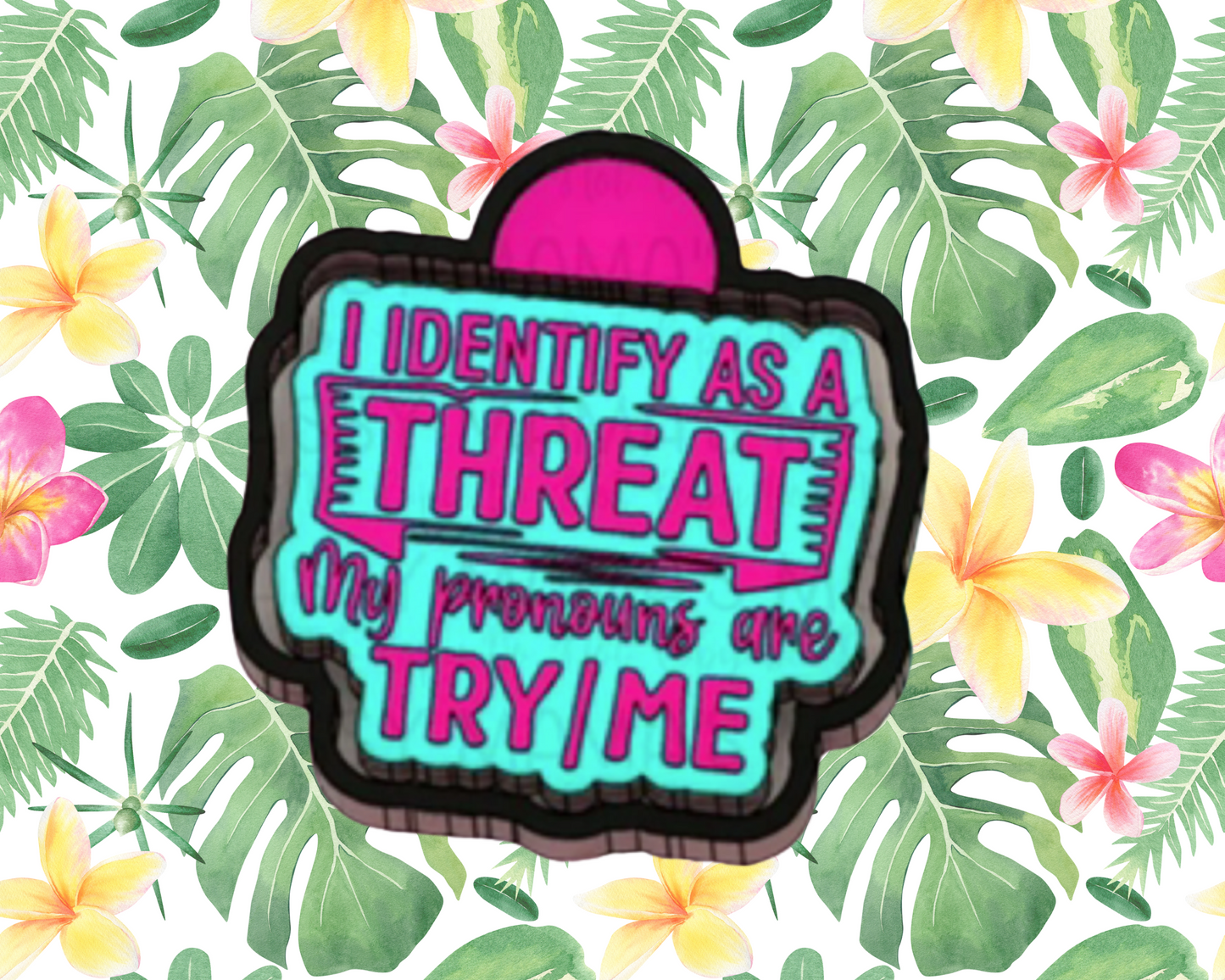 I Identify As A Threat Blinged Car Freshie