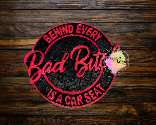 Behind Every Bad Bitch Car Air Freshener (Black Raspberry Vanilla Scent)