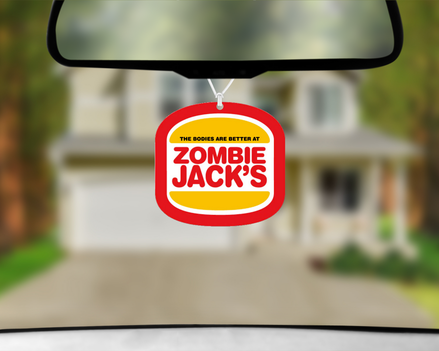 The Bodies Are Better At Zombies Jacks Car Air Freshener