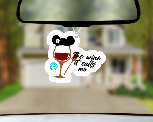 The Wine It Calls To Me Car Air Freshener