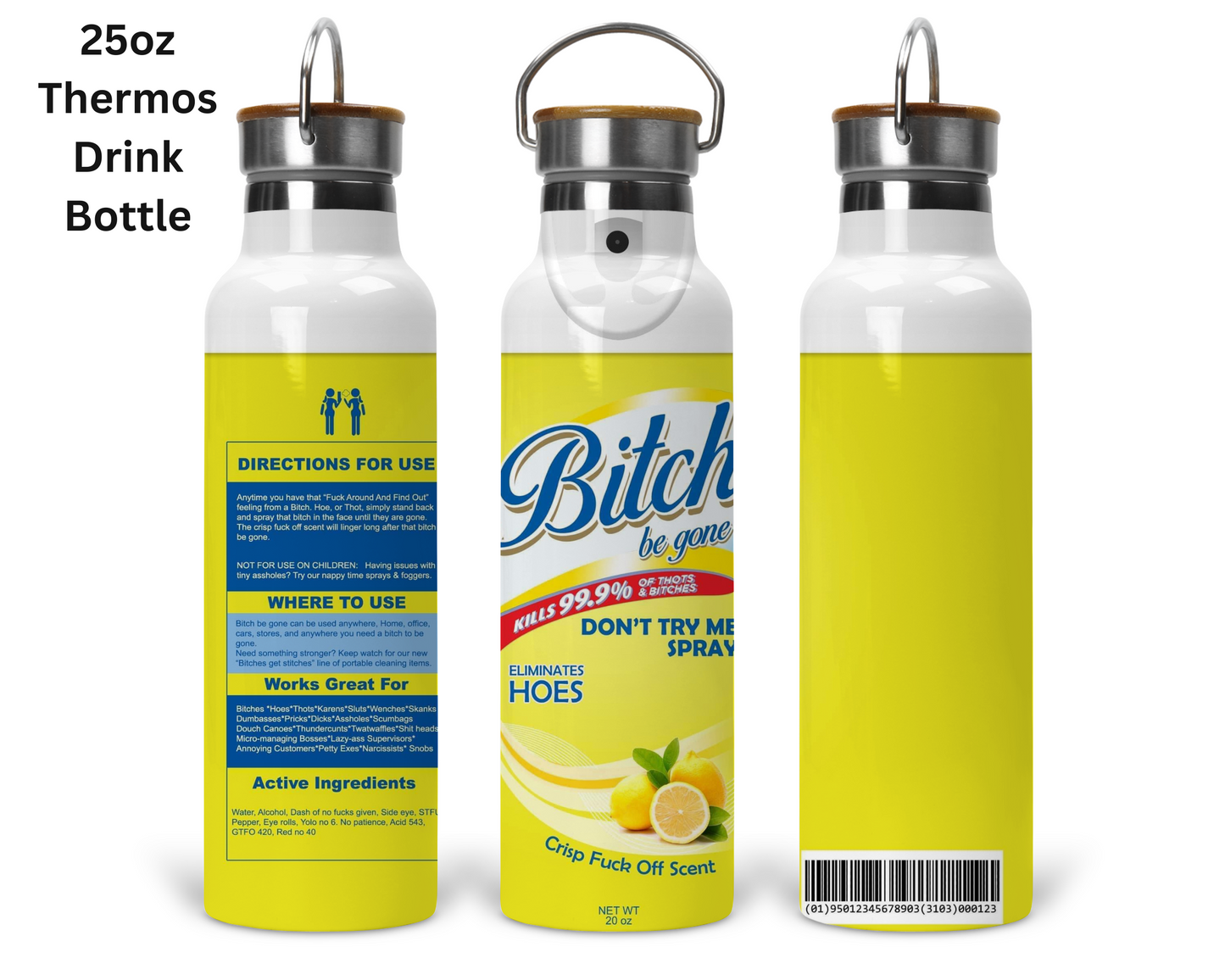 Bitch Be Gone - Yellow Tumbler