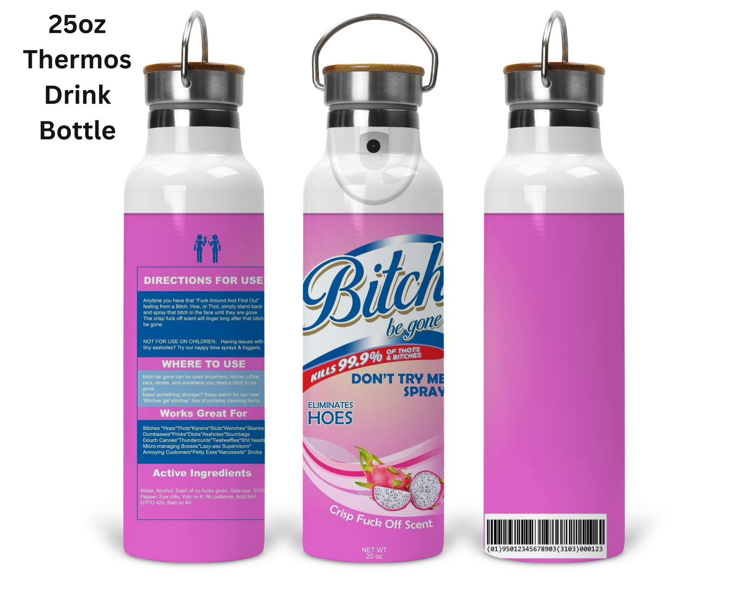 Bitch Be Gone - Pink Tumbler