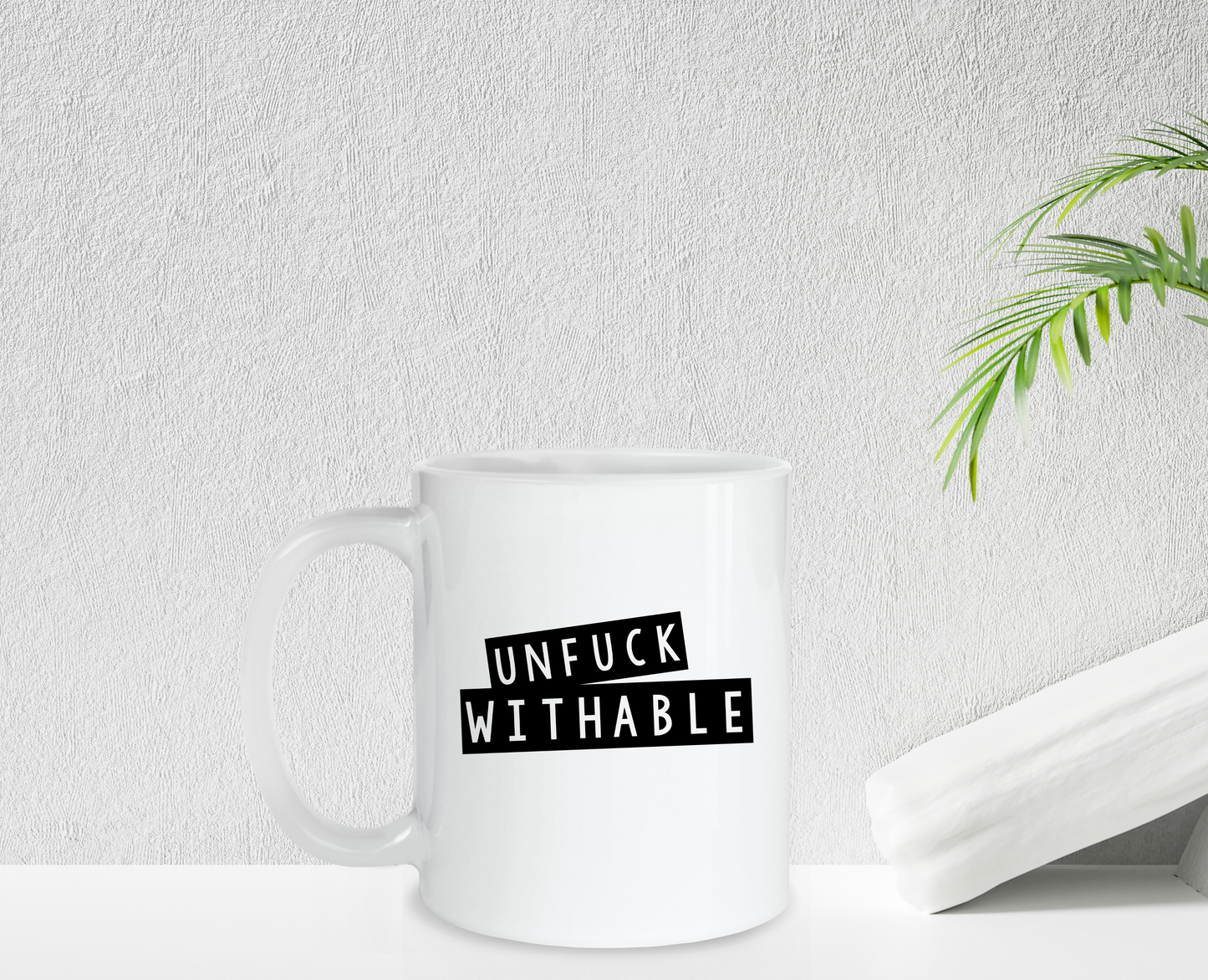 Unfu%kWithable Ceramic Mug