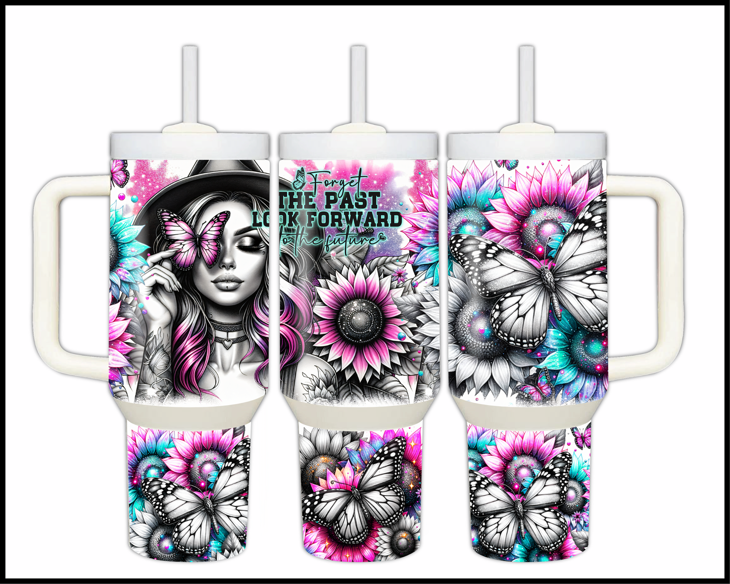 Forget The Past Look Forward To The Future Stainless Steel Big 40oz Tumbler (050)