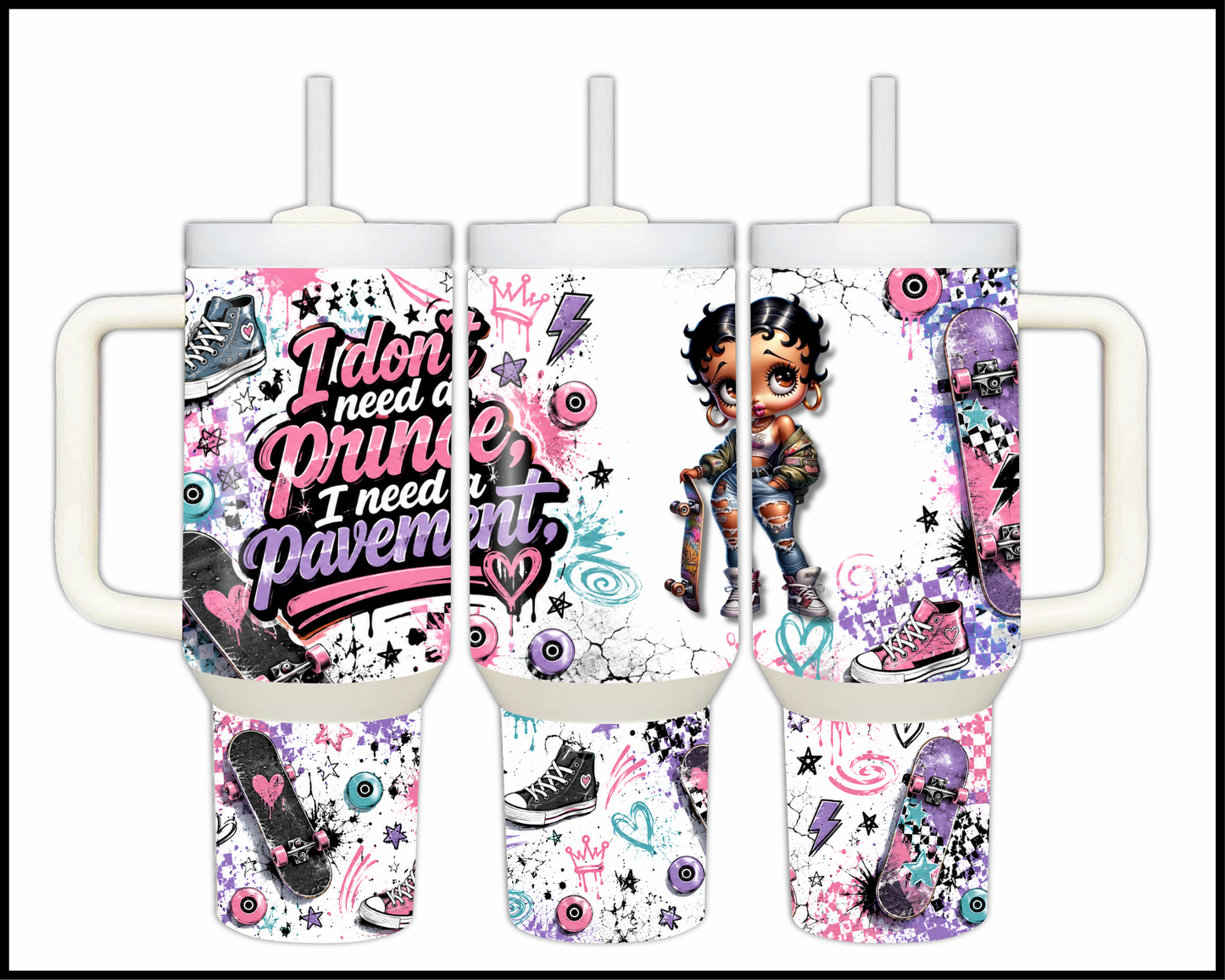 I Don't Need A Prince, I Need Pavement Big Guzzler Stainless Steel Tumbler (1076)