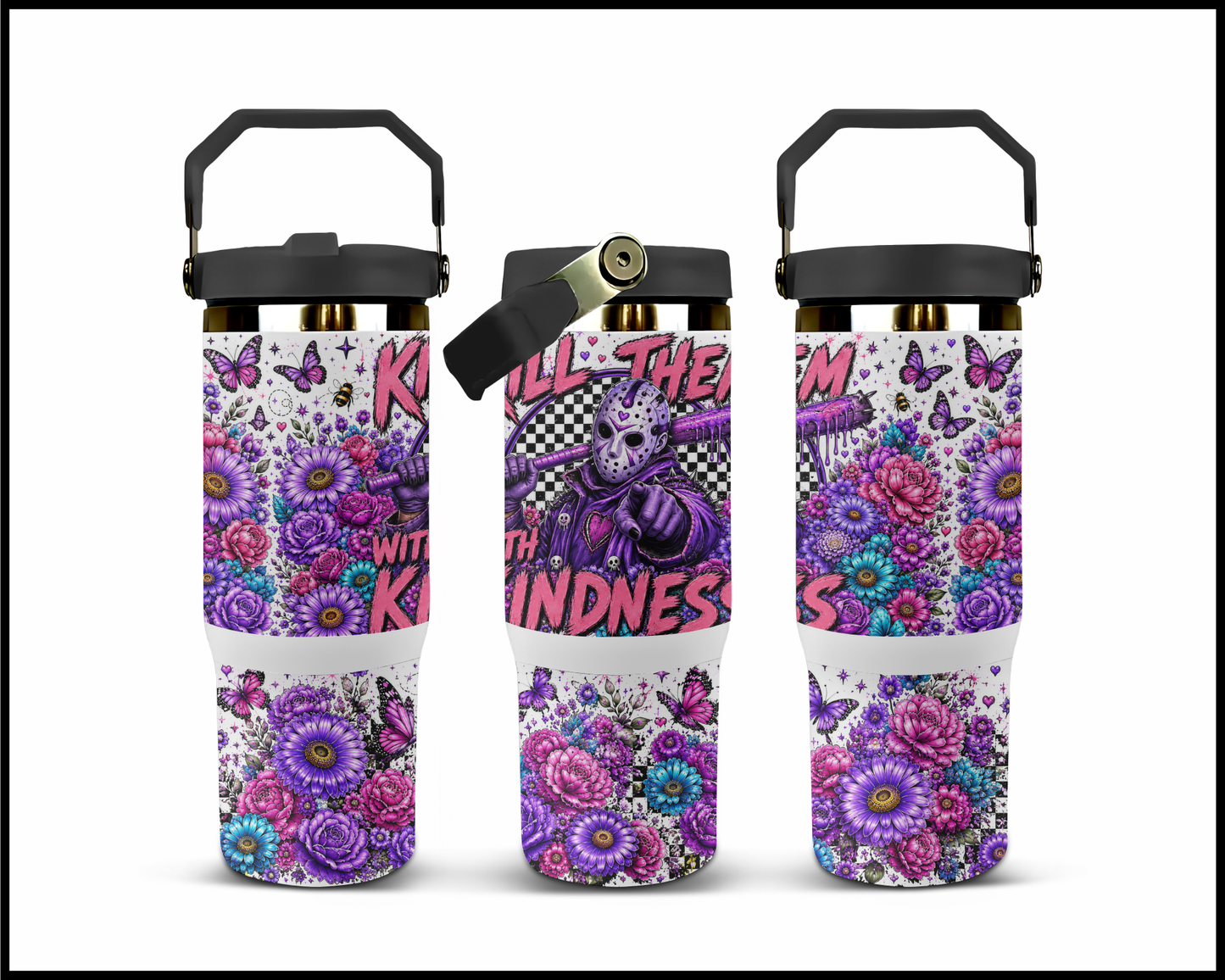 Kill Them With Kindness Big Guzzler Stainless Steel Tumbler (1123)